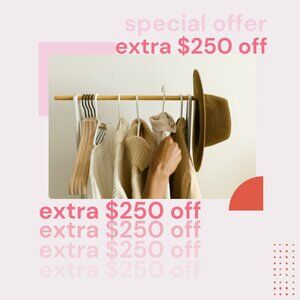 CLEARANCE CLEARANCE CLEARANCE Spend $500, get $250 off